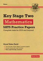 New KS2 Maths SATS Practice Papers: Pack 4 - for the 2023 tests (with free Online Extras) - CGP Books (ISBN: 9781789081213)