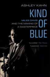 Kind of Blue - Ashley Kahn (ISBN: 9781783784738)