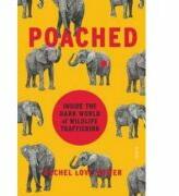Poached - Rachel Love Nuwer (ISBN: 9781911617082)