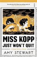Miss Kopp Just Won't Quit (ISBN: 9781911617570)