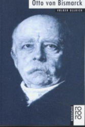 Otto von Bismarck - Volker Ullrich (1998)