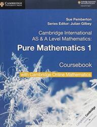 Cambridge International AS & A Level Mathematics Pure Mathematics 1 Coursebook with Cambridge Online Mathematics (ISBN: 9781108562898)