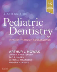 Pediatric Dentistry - Nowak, Arthur, DMD (ISBN: 9780323608268)