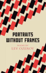 Portraits Without Frames - Lev Ozerov (ISBN: 9781783784714)