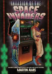 Invasion of the Space Invaders (ISBN: 9781787331198)