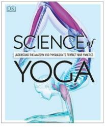 Science of Yoga - Ann Swanson (ISBN: 9780241341230)