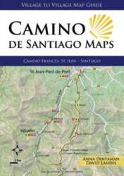 Camino de Santiago Maps : Camino Frances: St. Jean - Santiago 2018 angol Camino könyv, térképek (ISBN: 9781947474086)