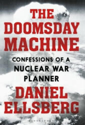 Doomsday Machine - Daniel Ellsberg (ISBN: 9781408889282)