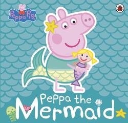Peppa Pig: Peppa the Mermaid (ISBN: 9780241381236)