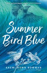 Summer Bird Blue (ISBN: 9781785302275)