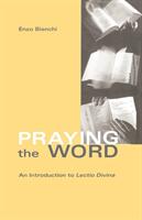 Praying the Word 182: An Introduction to Lectio Divina (ISBN: 9780879076825)