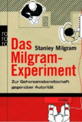 Das Milgram-Experiment - Stanley Milgram (1997)