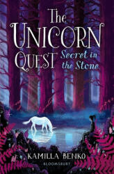 Secret in the Stone - The Unicorn Quest 2 (ISBN: 9781408898512)