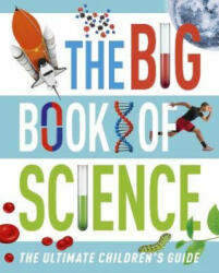Big Book of Science - Giles Sparrow (ISBN: 9781789500479)