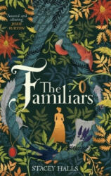 FAMILIARS - Stacey Halls (ISBN: 9781785766138)