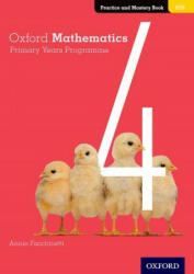 Oxford Mathematics Primary Years Programme Practice and Mastery Book 4 (ISBN: 9780190312299)