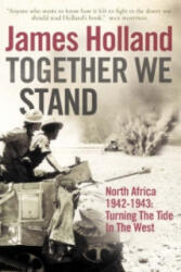 Together We Stand - James Holland (ISBN: 9780007176465)