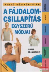 Chris McLaughlin - A fájdalomcsillapítás egyszerű módjai (2001)