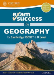 Exam Success in Geography for Cambridge IGCSE (R) & O Level - David Kelly, Muriel Fretwell (ISBN: 9780198427933)