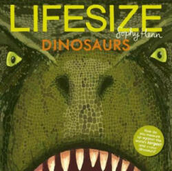 Lifesize Dinosaurs - Sophy Henn (ISBN: 9781405293952)