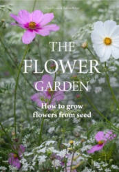 Flower Garden - Clare Foster (ISBN: 9781786274090)