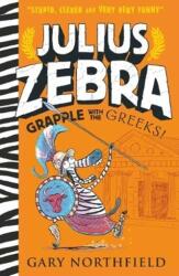 Julius Zebra: Grapple with the Greeks! (ISBN: 9781406386387)