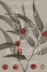 Seven Types of Atheism (ISBN: 9780141981109)
