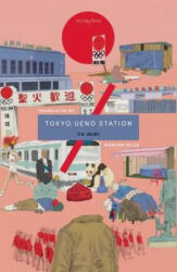 Tokyo Ueno Station - Yu Miri (ISBN: 9781911284161)
