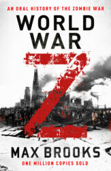 World War Z - Max Brooks (ISBN: 9780715653739)