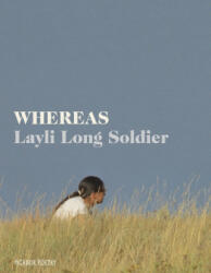Whereas - SOLDIER LAYLI LONG (ISBN: 9781529012804)