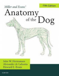 Miller's Anatomy of the Dog - John W. Hermanson, de Lahunta. Aexander (ISBN: 9780323676687)