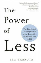 Power of Less - LEO BABAUTA (ISBN: 9781788173346)