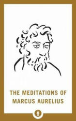 Meditations of Marcus Aurelius - George Long (ISBN: 9781611806885)