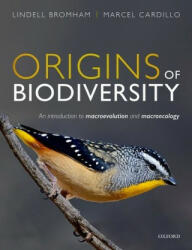 Origins of Biodiversity - Lindell Bromham, Marcel Cardillo (ISBN: 9780199608713)