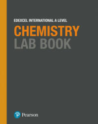 Pearson Edexcel International A Level Chemistry Lab Book (ISBN: 9781292244716)