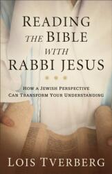 Citind Biblia cu Rabbi Isus (ISBN: 9780801093968)