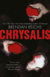 Chrysalis - Brendan Reichs (ISBN: 9781529019391)