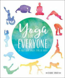 Yoga for Everyone - Dianne Bondy (ISBN: 9780241398951)