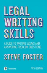 Legal writing skills, 5th edition - Steve Foster (ISBN: 9781292251097)