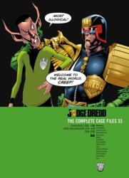 Judge Dredd: Dosarele Cazului 33 (ISBN: 9781781086773)