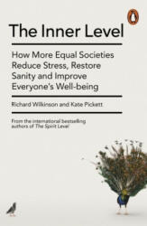 Inner Level - Richard Wilkinson, Kate Pickett (ISBN: 9780141975399)