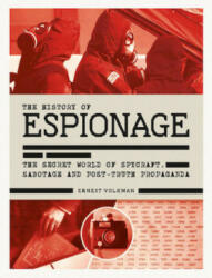 History of Espionage - ERNEST VOLKMAN (ISBN: 9781787392571)