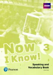 Now I Know! 3 Speaking and Vocabulary Book - Elaine Boyd (ISBN: 9781292219509)