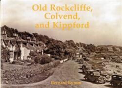 Old Rockcliffe Colvend and Kippford (ISBN: 9781840334944)