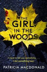 The Girl in the Woods (ISBN: 9781786894885)