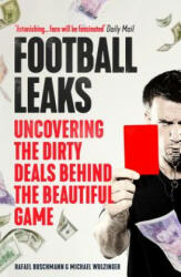 Football Leaks - Rafael Buschmann, Michael Wulzinger (ISBN: 9781783351411)