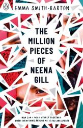 The Million Pieces of Neena Gill (ISBN: 9780241363317)