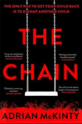 The Chain - Adrian McKinty, Adrian McKinty (ISBN: 9781409189589)