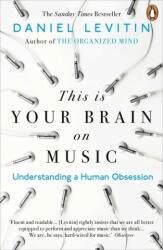 This is Your Brain on Music - DANIEL LEVITIN (ISBN: 9780241987353)