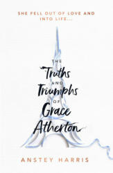 Truths and Triumphs of Grace Atherton (ISBN: 9781471173820)